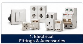 Electrical Fittings & Accessories